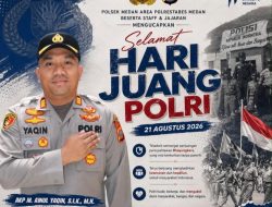Polsek Medan Area – Polrestabes Medan, Selamat Hari Juang Polri, 21 Agustus 2026